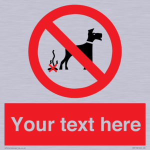 Custom No Dog Fouling Sign